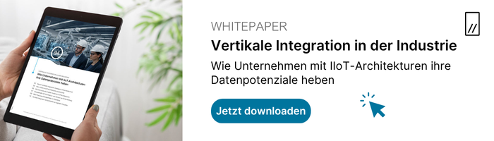 Wie Unternehmen mit
IIoT-Architekturen ihre Datenpotenziale heben